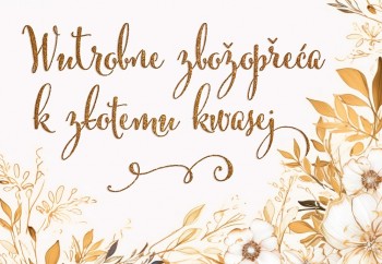 Zbožopřejna karta • Wutrobne zbožopřeća k złotemu kwasej 
