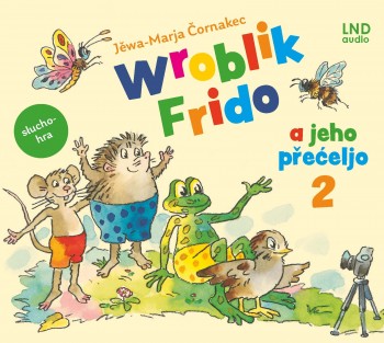 Wroblik Frido a jeho přećeljo 2 • Słuchokniha