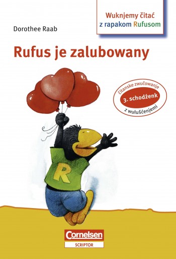 Rapak Rufus je zalubowany / 3. čitanski schodźenk