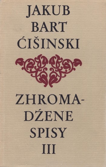 Bart-Ćišinski III - Zhromadźene spisy 