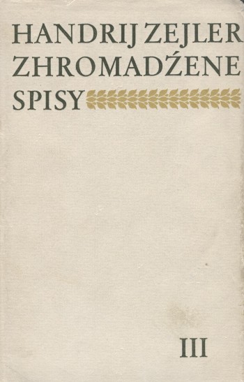 Zejler III, Lyrika - Zhromadźene spisy 