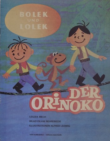 Bolek und Lolek - Der Orinoko