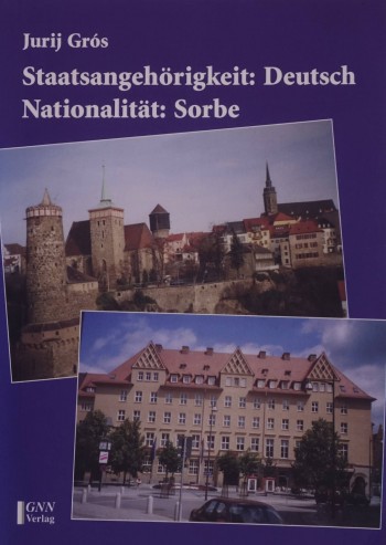 Staatsangehörigkeit:Deutsch Nationalität:Sorbe