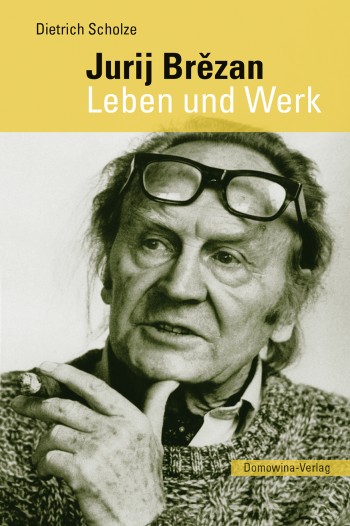 Jurij Brězan. Leben und Werk • E-Book