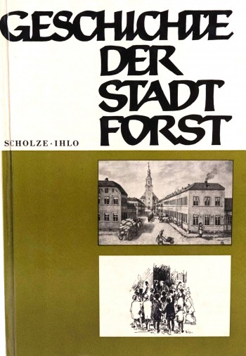 Geschichte der Stadt Forst I.Teil