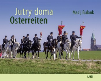 Jutry doma. Osterreiten