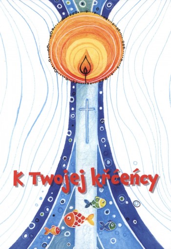 Zbožopřejna karta •  K twojej křćeńcy