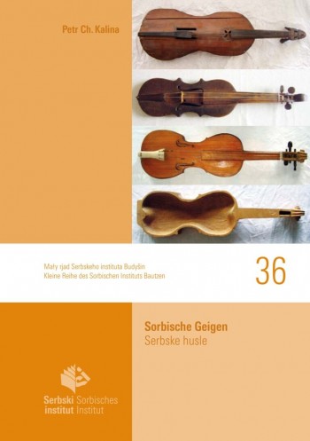 Sorbische Geigen • Serbske husle
