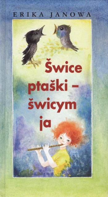 Šwice ptaški – šwicym ja