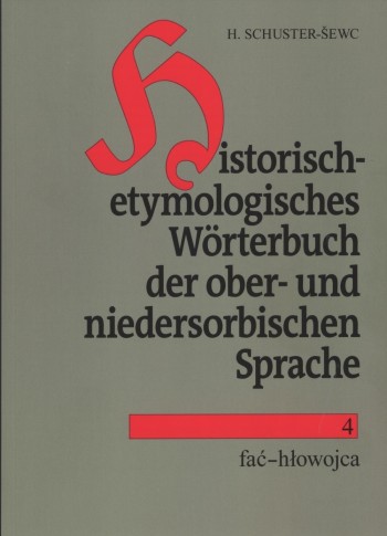 Historisch-etymologisches Wörterbuch der ober- und niedersorbischen Sprache 4