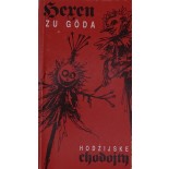 Hexen zu Göda - Hodźijske chodojty