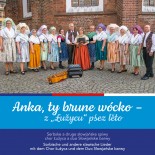 CD Anka, ty brune wócko – z „Łužycu‟ pśez lěto