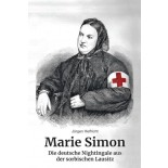 Marie Simon • Die deutsche Nightingale