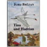 Tina und Hadrian