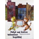 Hdyž sej kóčce telewizor kupištej
