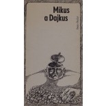 Mikus a Dajkus