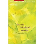 Wie ein Mittelpunkt entsteht • e-book