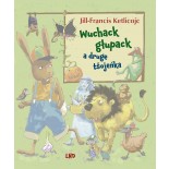 Wuchack głupack a druge tšojeńka