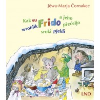 Kak su wroblik Frido a jeho přećeljo sroki pjekli