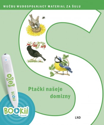 Ptački našeje domizny • za słuchopisak BOOKii/für den Hörstift BOOKii
