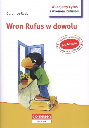 Wron Rufus w dowolu  / 3. cytański schójźeńk