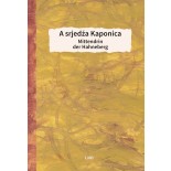 A srjedźa Kaponica – Mittendrin der Hahneberg