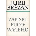 Brězan 3, Zapiski pućowaceho - Zhromadźene spisy
