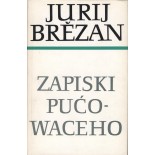 Brězan 3, Zapiski pućowaceho - Zhromadźene spisy 