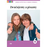 Zwučujemy a pisamy 6