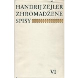 Zejler VI Lyrika, libreto, fragmenty - Zhromadźene spisy