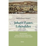 Johann Zautes Lebensfahrt