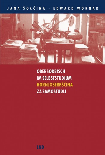 Obersorbisch im Selbststudium / Hornjoserbšćina za samostudij
