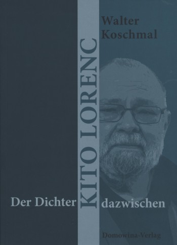 Der Dichter – Kito Lorenc – dazwischen • E-Book