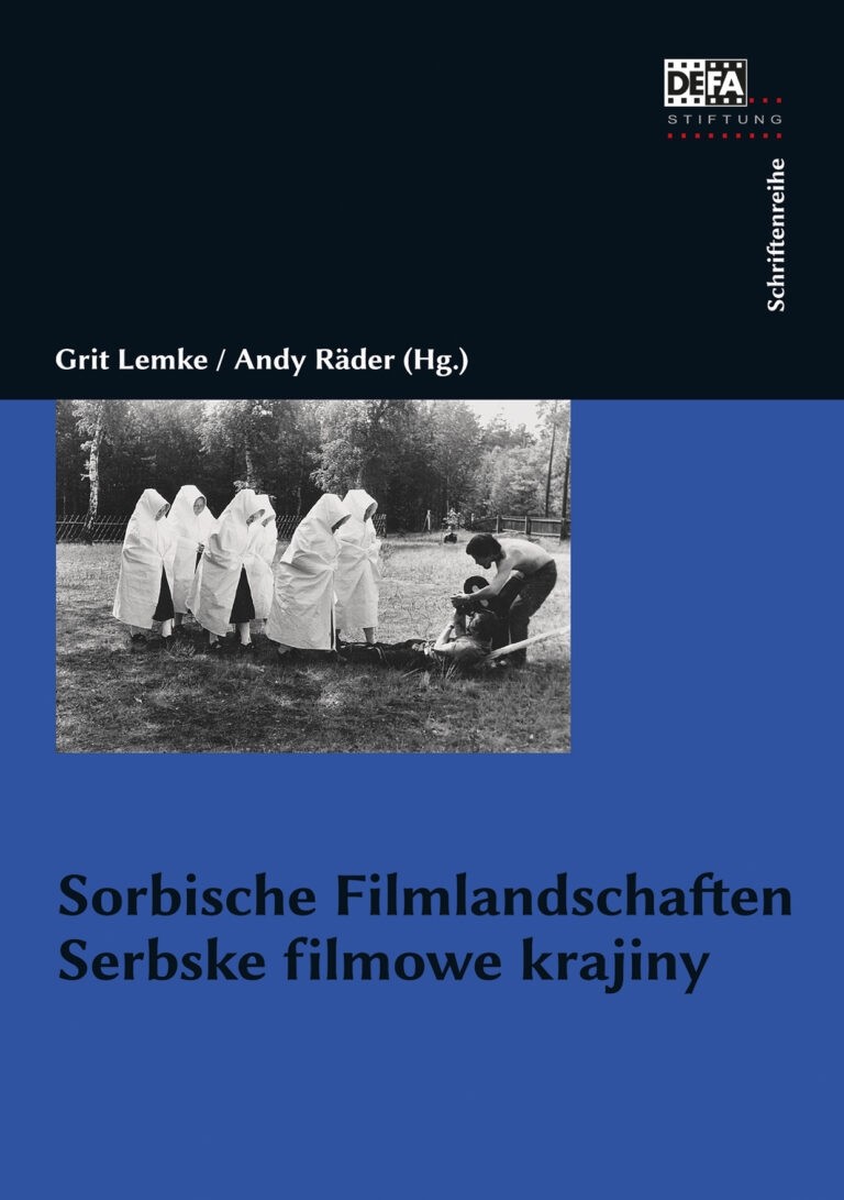 Sorbische Filmlandschaften • Serbske filmowe krajiny