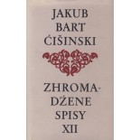 Bart-Ćišinski XII - Zhromadźene spisy 
