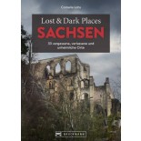 Lost & Dark Places Sachsen