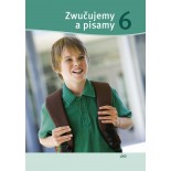 Zwučujemy a pisamy 6