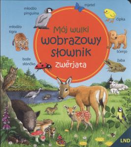 Tier-Bild-Wörterbuch für Kinder erschienen Tier-Bild-Wörterbuch für Kinder erschienen