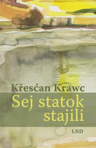 Neues Buch von Christian Schneider in sorbischer Sprache Neues Buch von Christian Schneider in sorbischer Sprache