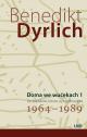 Prědny źěl awtobiografiskeje twórby Benedikta Dyrlicha wujšeł Prědny źěl awtobiografiskeje twórby Benedikta Dyrlicha wujšeł