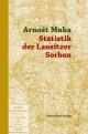 „Statistika łužiskich Serbow“ w nimskej rěcy wujšła „Statistika łužiskich Serbow“ w nimskej rěcy wujšła