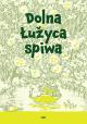 App-update „Dolna Łužyca spiwa“ (Die Niederlausitz singt) im Domowina-Verlag erschienen